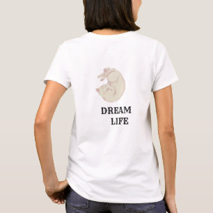 MIJN DREAM LEVEN T-SHIRT