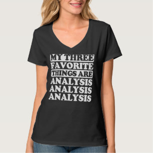 Mijn drie favoriete dingen omvatten analyse t-shirt