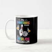 Mijn Drink team heeft een Bowling Problem Funny In Koffiemok (Links)