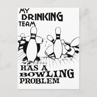 Mijn drink team heeft een bowlingprobleem briefkaart