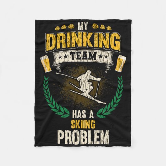 Mijn drinkteam heeft een ski probleem Funny Skier  Fleece Deken (Voorkant)