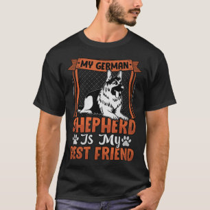 Mijn Duitse Herder is mijn beste Friend Dog Gezegd T-shirt