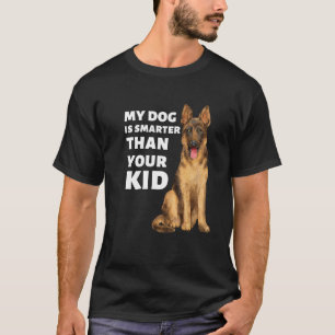 Mijn Duitse Herder is slimmer dan jouw kind T-shirt