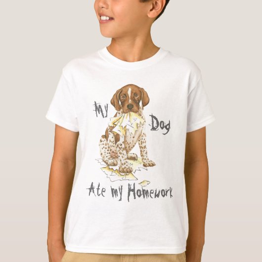 Mijn Duitse Shorthaired Pointer Ate Mijn thuiswerk T-shirt (Voorkant)