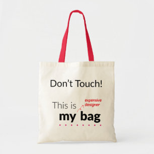Mijn dure Designer Bag Tote Bag