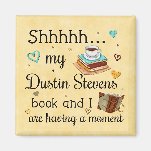 Mijn Dustin Stevens boek en ik hebben een momentje Magneet (Voorkant)