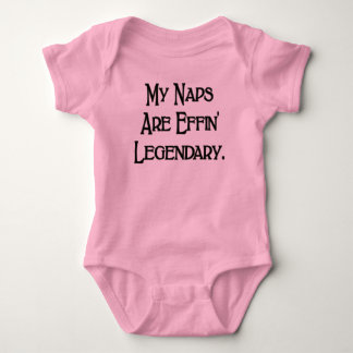 Mijn dutjes zijn legendarisch grappig baby T-shirt