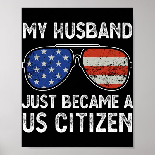 Mijn echtgenoot is zojuist Amerikaans staatsburger Poster (Voorkant)