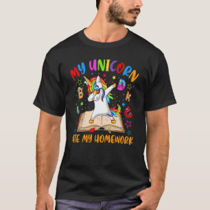 Mijn eenhoorn at mijn huiswerk op de eerste school t-shirt