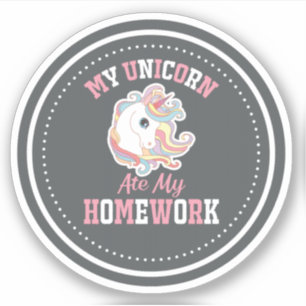 Mijn eenhoorn heeft mijn huiswerk opgegeten sticker