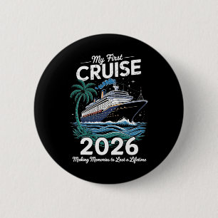 Mijn eerste cruise 2026 gezinsvakantie trip schip  ronde button 5,7 cm