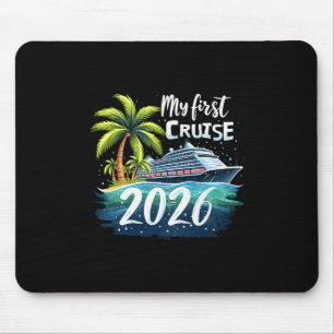 Mijn Eerste Cruise 2026 Grappige Eerste Keer Cruis Muismat
