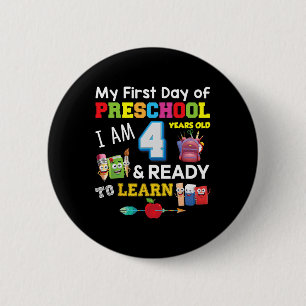 Mijn eerste dag op de kleuterschool Ik ben 4 jaar Ronde Button 5,7 Cm