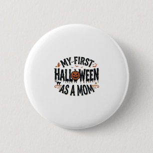 Mijn eerste Halloween als moeder Vintage Halloween Ronde Button 5,7 Cm