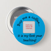 Mijn eerste jaar lesgeven knop! ronde button 7,6 cm (Voorkant /achterkant)