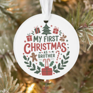 Mijn eerste kerst als broer Familie-matching Ornament