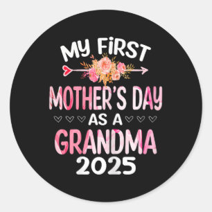 Mijn eerste Moederdag als oma 2025 Funny Mothe Ronde Sticker