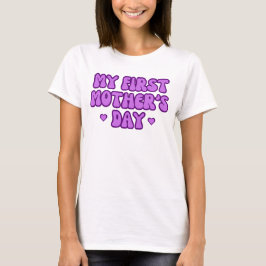 Mijn eerste Moederdag: een bijzonder moment T-shirt