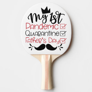 Mijn eerste pandemische Quarantaine Vaderdag Tafeltennisbatje