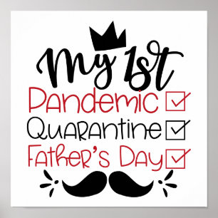 Mijn eerste pandemische Quarantine Vaderdag Poster
