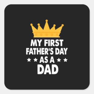 Mijn eerste Vaderdag als vader 2021 Vierkante Sticker