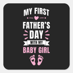 Mijn eerste vaders dag Baby pasgeboren dochter mei Vierkante Sticker