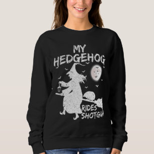 Mijn egel rijdt mee met een jachtgeweer Heksenege Trui