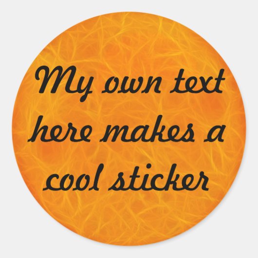 Mijn eigen tekst Hier vuur en vlam Ronde Sticker (Voorkant)