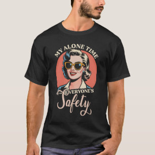 Mijn enige tijd is voor iedereen_s Safety Meme Gez T-shirt
