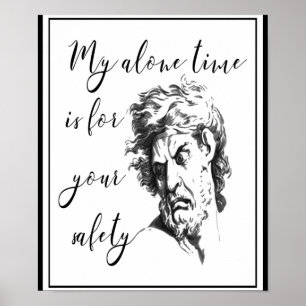 Mijn enige tijd is voor jouw veiligheid poster