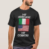 Mijn erfgoed in mijn land, Italiaans-Amerikaanse T T-shirt (Voorkant)