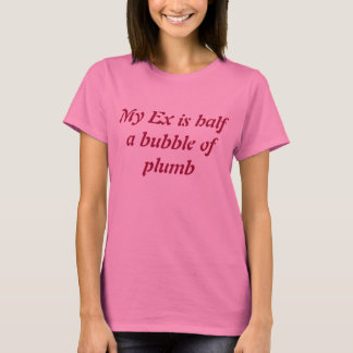 Mijn ex. sms t-shirt. t-shirt