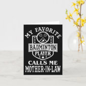 Mijn favoriete badmintonspeler noemt me moeder kaart (Gele Bloem)