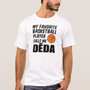 Mijn favoriete basketballer noemt me dood t-shirt