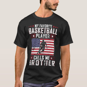 Mijn favoriete Basketbalspeler noemt me Broeder Fa T-shirt