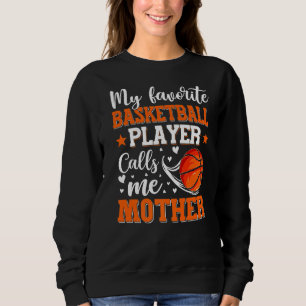 Mijn favoriete Basketbalspeler noemt me Moeder Wom Trui