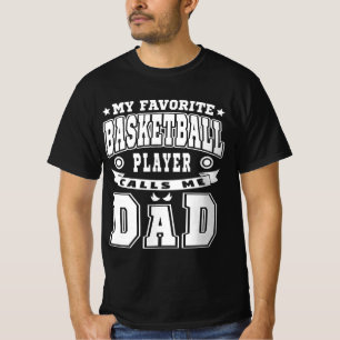 Mijn favoriete Basketbalspeler noemt me Pap Text T-shirt