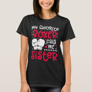 Mijn favoriete bokser noemt me zus boksen zus Bo T-shirt