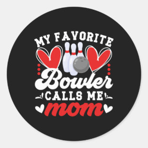 Mijn favoriete bowler noemt me moeder van een bowl ronde sticker