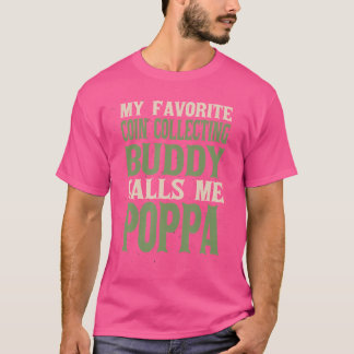 Mijn favoriete Buddy Munt Verzamel Poppa Munt Verz T-shirt