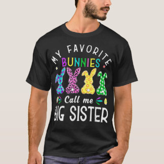 Mijn favoriete Bunnies noemen me Big Sister Bunny  T-shirt
