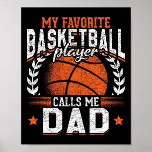 Mijn favoriete Bysketbyll-speler noemt me Dad Bysk Poster