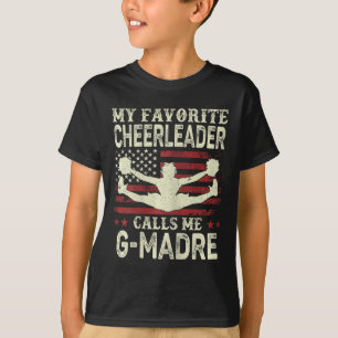 Mijn favoriete cheerleader noemt me G Madre Us Fla T-shirt
