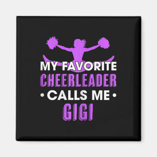 Mijn favoriete cheerleader noemt me Gigi Cheerlead Magneet