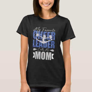 Mijn favoriete Cheerleader noemt me mam Mot T-shirt