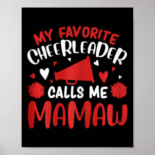 Mijn favoriete cheerleader noemt me Mamaw Cheerlea Poster