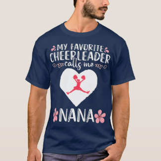 Mijn favoriete Cheerleader noemt me Nana Grandma T-shirt