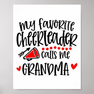 Mijn favoriete cheerleader noemt me oma Funny Che Poster