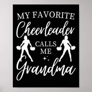 Mijn favoriete cheerleader noemt me oma Sports Ch Poster
