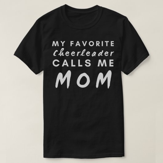 Mijn favoriete Cheerleader roept me mama op T-shirt (Design voorkant)